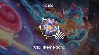 Hero Cici Theme Song  MLBB Cici BGM