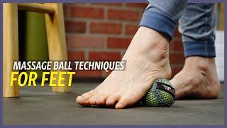 Massage Ball Techniques for Feet
