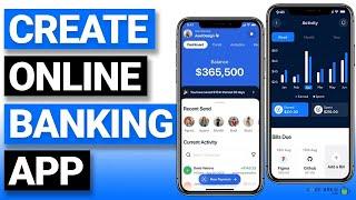 How to Create a Banking App  Build Online Banking App