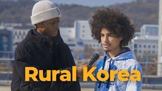 Living in Korea Countryside as a Foreigner