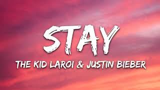 1 Hour The Kid LAROI Justin Bieber - Stay Lyrics