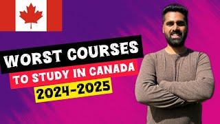 DO NOT TAKE THESE COURSES IN CANADA 2024 I Worst courses for International Students in Canada