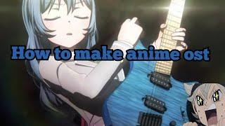 HOW TO MAKE ANIME OST IN FL STUDIO 21 J POP  AND J ROCK