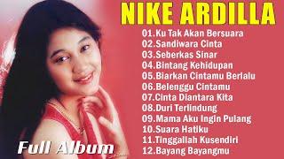 Full Album Terbaik Nike Ardilla  Lagu Lawas  Lagu Pop Nostalgia 80an - 90an  Lagu Kenangan