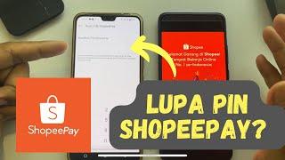 Cara mengetahui pin shopeepay yang lupa