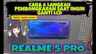 Cara Bongkar Realme 5 Pro Dengan Mudah dan Aman.