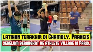 latihan terakhir di Chambly Prancis sebelum berangkat ke athlete village di Paris