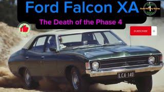 Ford Falcon XA - The Death of the Phase 4