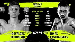 Osvaldas Fedorovic vs. Jonas Vasiliauskas  UTMA Full Fight