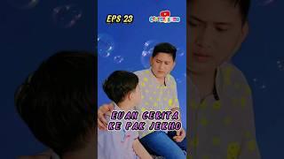 Eps 23  evan pingsan #shorts