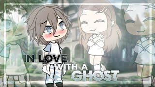 I’m In Love With A Ghost  Gacha Life Mini Movie  GLMM