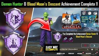 How To Complete Demon Hunter & Blood Moons Descent Achievement Pubg Achievement Complete Kaise kre