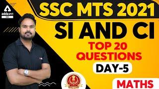 SSC MTS 2021  Maths  SI & CI Part #5 Top 20 Questions