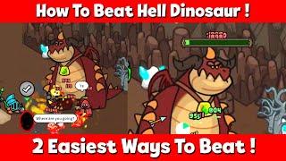 How To Beat Hell Dinosaur In Rumble Heroes 2 Easiest Ways