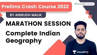 Prelims Crash course 2022  Complete Indian Geography Marathon Session  Anirudh Malik