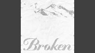 Broken