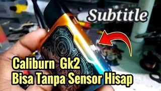 Gk2 Modif Tidak Pake sensor hisap