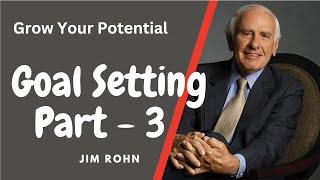 Goal Setting Workshop Part-3 - Jim Rohn