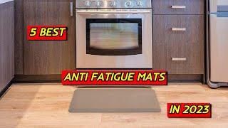 5 Best Anti-Fatigue Mats for Home and Office Use in 2023