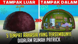 5 Tempat Rahasia yang tersembunyi didalam Rumah Patrick