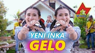 Yeni Inka - Gelo  Dangdut Koplo OFFICIAL