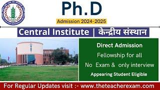 PhD admission 2024 with net jrf  direct admission  no exam   only interview  PhD admission 2024