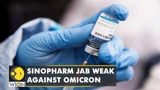 Study Sinopharm vaccine jab weak against Omicron variant of the COVID-19  World English News