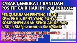 PENGUMUMAN PENTING PKH BPNT + KABAR GEMBIRA️1 BANTUAN POSITIF CAIR HARI INI & BLT 900 RB DICAIRKAN