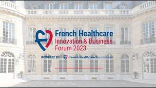 French Healthcare Innovation and Business Forum 2022