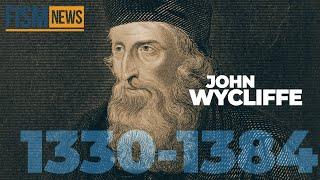 A Moment in History John Wycliffe