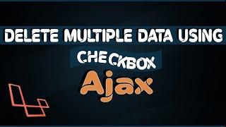 Delete Multiple Record using Checkboxes with AJAX MSQL & jQuery in Laravel