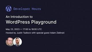 WordPress Developer Hours – WordPress Playground Americas