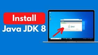 How to Install Java JDK 8 on Windows 10 Quick & Easy