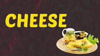 What Does CHEESE Means  Meanings And Definitions With Example in ENGLISH