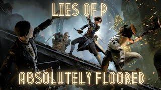 Lies of P Absolutely Floored Review