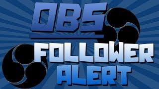 ►Tutorial◄ OBS - How To Set Up Follower Alert NightDev