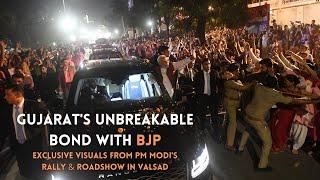 Gujarats unbreakable bond with BJP  Exclusive visuals from PM Modis rally & roadshow in Valsad