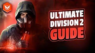 The Division 2 NEW PLAYER GUIDE 2023