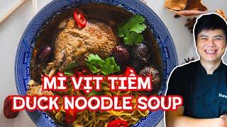Mi Vit Tiem l Duck Noodle Soup l Vietnamese Recipes l Duncan Lu