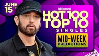 MID-WEEK PREDICTIONS  Billboard Hot 100 Top 10 Predictions  June 15th 2024