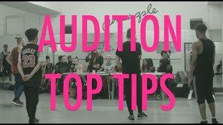 AUDITION TOP TIPS