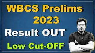 WBCS Prelims 2023 Result Out  Low Cut-OFF