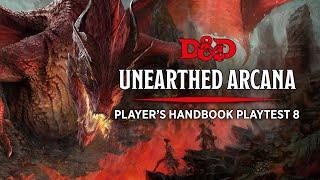 D&D Playtest 8   Players Handbook  Unearthed Arcana