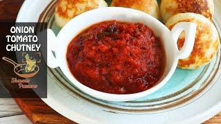 Onion Tomato Chutney Recipe Easy Chutney