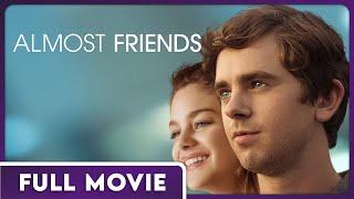 Almost Friends - Freddie Highmore Odeya Rush and Haley Joel Osment