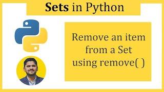 Remove items from a set using the remove method  Python Tutorial for Beginners