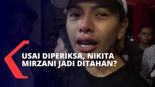 Usai Dijemput Paksa oleh Kepolisian Nikita Jadi Ditahan?