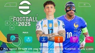 eFOOTBALL PES 2025 PPSSPP CAMERA PS5 ANDROID OFFLINE NEW KITS 202425 REAL FACES & LATEST TRANSFERS