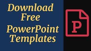 5 Best Websites To Download Free Powerpoint Templates Without Signing Up or Registration