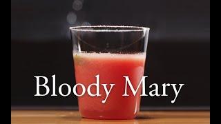 Bloody Mary 【Classic Cocktail】